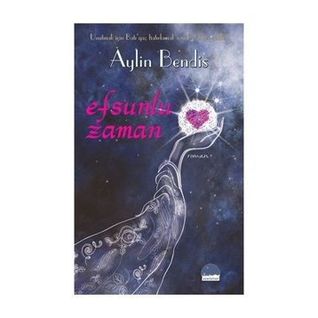 Efsunlu Zaman - Aylin Bendis