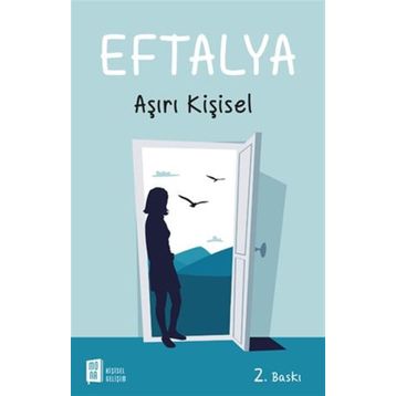 Eftalya Aşırı Kişisel - Eftalya