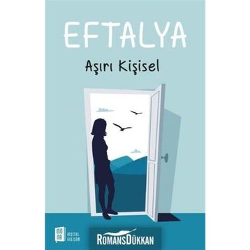 Eftalya Aşırı Kişisel - Eftalya
