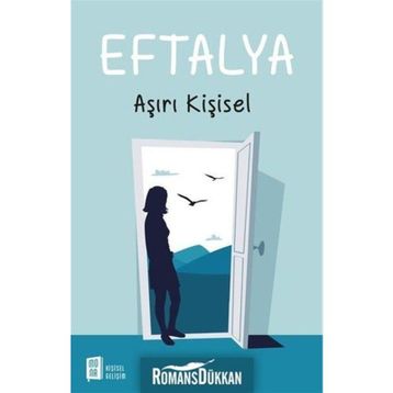 Eftalya Aşırı Kişisel - Eftalya