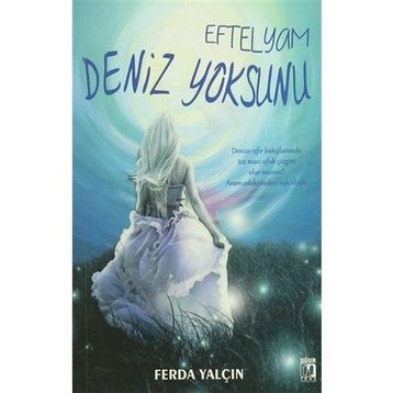 Eftelyam Deniz Yoksunu - Ferda Yalçın