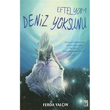 Eftelyam Deniz Yoksunu - Ferda Yalçın
