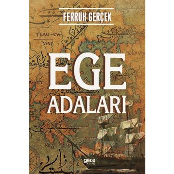 Ege Adaları - Ferruh Gerçek