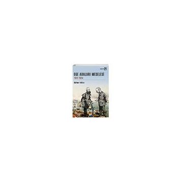 Ege Adaları Meselesi - Gürhan Yellice