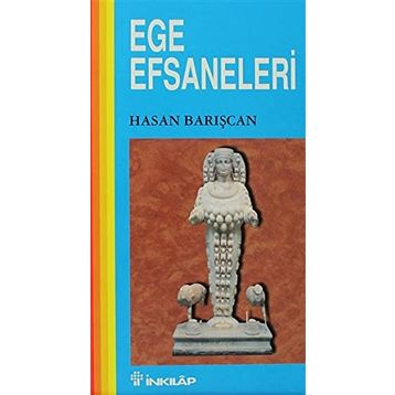 EGE EFSANELERI - GENEL