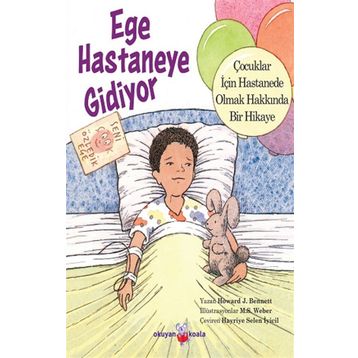 Ege Hastaneye Gidiyor - Okuyan Koala