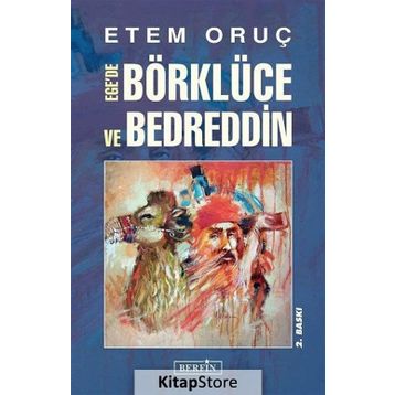 Ege’de Börklüce ve Bedreddin - Etem Oruç
