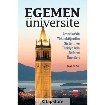 Egemen Üniversite - Bekir S. Gür