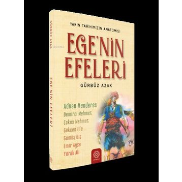 Egenin Efeleri - Mihrabad Yayınları