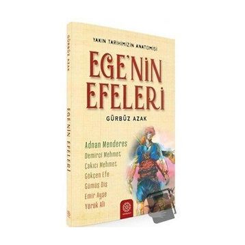 Egenin Efeleri - Mihrabad Yayınları