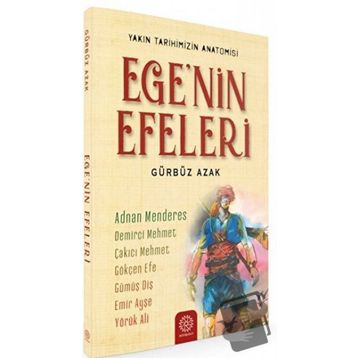 Egenin Efeleri - Mihrabad Yayınları