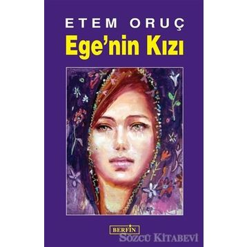 Ege’nin Kızı - Etem Oruç