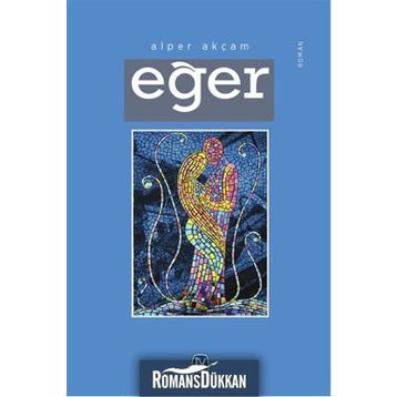Eğer - Alper Akçam