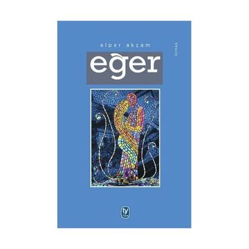 Eğer - Alper Akçam