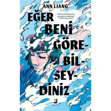 Eğer Beni Görebilseydiniz Ann Liang