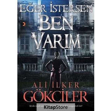 Eğer İstersen Ben Varım - Ali İlker Gökciler