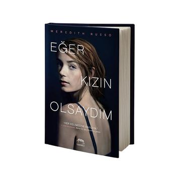 Eğer Kızın Olsaydım - Meredith Russo