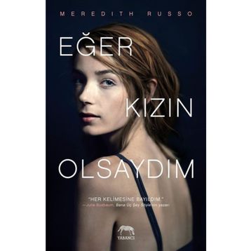 Eğer Kızın Olsaydım - Meredith Russo