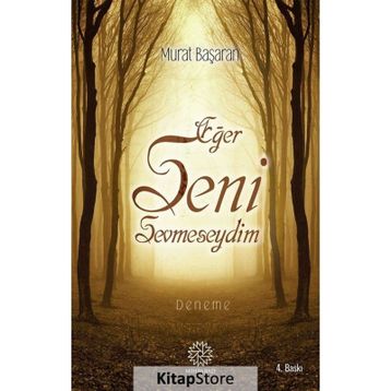 Eğer Seni Sevmeseydim - Murat Başaran