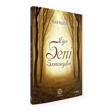 Eğer Seni Sevmeseydim - Murat Başaran