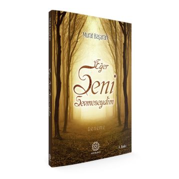 Eğer Seni Sevmeseydim - Murat Başaran