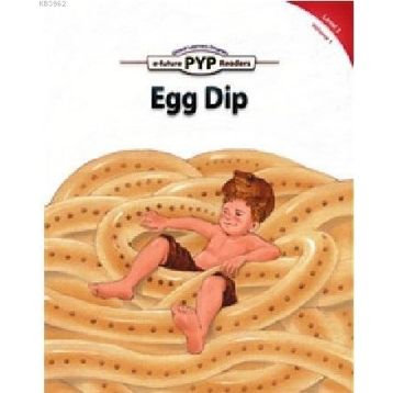 Egg Dip PYP Readers 3 - Edward Zrudlo
