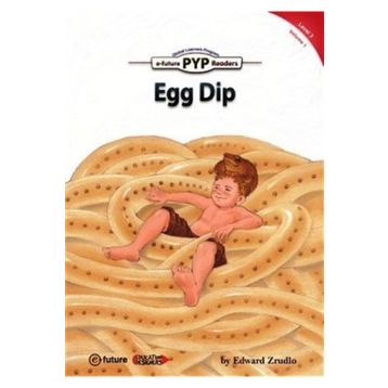 Egg Dip PYP Readers 3 - Edward Zrudlo