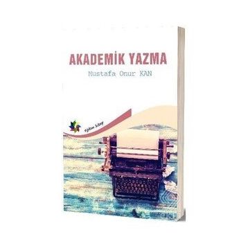 Eğiten Kitap Akademik Yazma