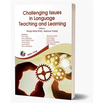 Eğiten Kitap Challengıng Issues In Language Teaching And Learning