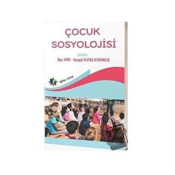 Eğiten Kitap Çocuk Sosyolojisi