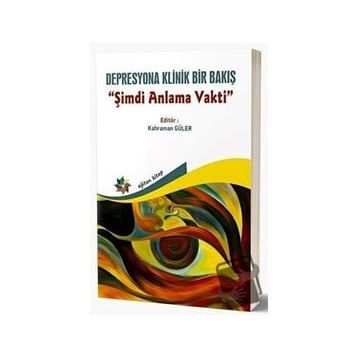 Eğiten Kitap Depresyona Klinik Bir Bakış