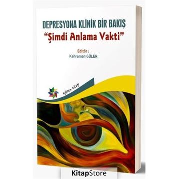 Eğiten Kitap Depresyona Klinik Bir Bakış