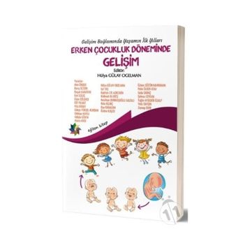 Eğiten Kitap Erken Çocukluk Döneminde Gelişim