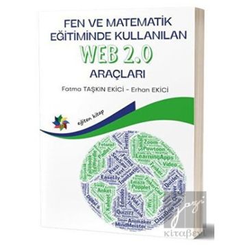 Eğiten Kitap Fen ve Matematik Eğitiminde Kullanılan Web 2.0 Araçları