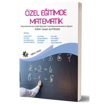 Eğiten Kitap Matematik Performansı Düşük Öğrencilere Temel Matematik Becerilerin Öğretimi Özel Eğitimde Matematik