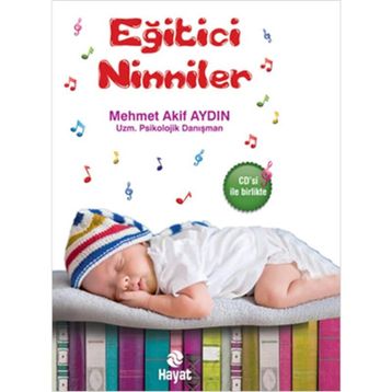 Eğitici Ninniler - Mehmet Akif Aydın