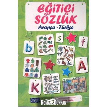 Eğitici Sözlük Arapça - Türkçe - Fatih Okta