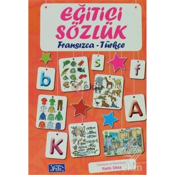 Eğitici Sözlük Fransızca - Türkçe - Fatih Okta
