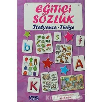 Eğitici Sözlük İtalyanca - Türkçe - Fatih Okta