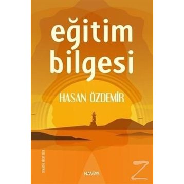 Eğitim Bilgesi - Hasan Özdemir