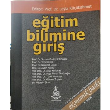 EĞİTİM BILIMINE GİRİŞ - LEYLA KÜÇÜKAHMET