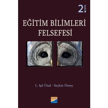 Eğitim Bilimleri Felsefesi / L. Işıl Ünal