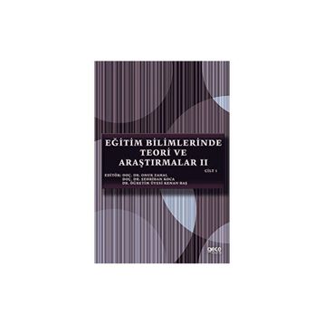 Eğitim Bilimlerinde Teori ve Araştırmalar 2 - Cilt 1 - Gece Kitaplığı