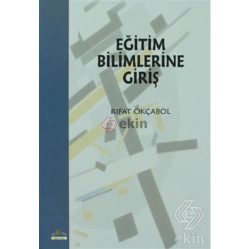 EĞİTİM BILIMLERINE GİRİŞ - MÜNİRE ERDEN