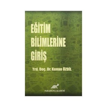 EĞİTİM BILIMLERINE GİRİŞ - MÜNİRE ERDEN
