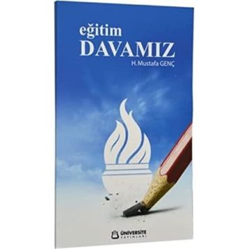 Eğitim Davamız Üniversite Yayınları