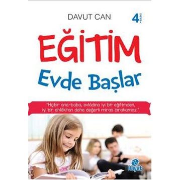 Eğitim Evde Başlar - Davut Can