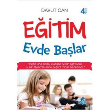 Eğitim Evde Başlar - Davut Can