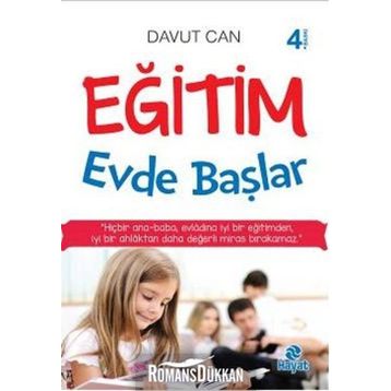 Eğitim Evde Başlar - Davut Can