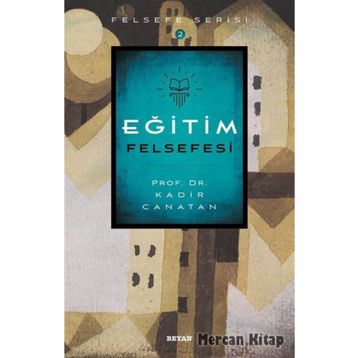 Eğitim Felsefesi-Beyan Yayınları